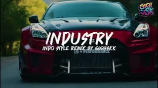 INDUSTRY DANCE FULL BASS INDO STYLE DJ THAILAND BY SISAKET RADIO | GIGISSKK