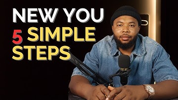 5 Life-Changing Steps to REINVENT Yourself in 30 Days