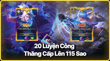 20P Luyện Công | Chuỗi Trận Oanh Tạc Mức Rank 115 Sao | Bao Lâu Thì WedoT Bán Được 1 Tỷ Bó Hành?....