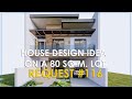 IDEAL HOUSE DESIGN FOR 80 SQ.M.  LOT AREA 3 BEDROOM ON 8X10 METERS |REQUEST #116|