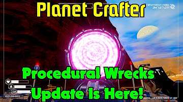 Procedural Wrecks Update Is Here! Planet Crafter Gameplay S1-Ep55