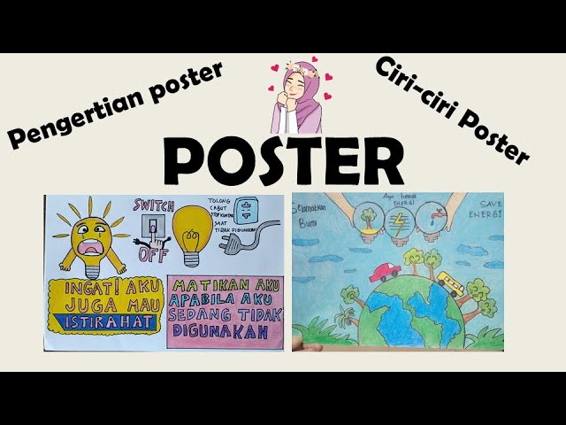 Materi Poster Kelas 4 Sd Pengertian Dan Contoh Poster Ciri Ciri Poster Yang Menarik Tema 4 Youtube