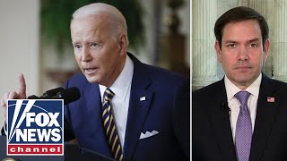 Marco Rubio: Biden ‘doesn’t want to do this’ no matter what law is passed