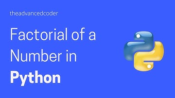 Factorial of a Number Python Program in Hindi | Python Programs