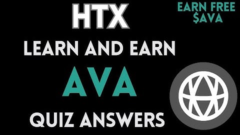 HTX Learn And Earn | AVA Quiz Answers | Earn Free USDT | Crypto Loot