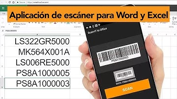 App lector de código de barras para Android y iOS escanea en Word y Excel