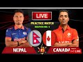 Nepal vs canada one day mach live