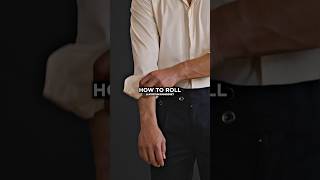 Zuniga on How To Roll Up Sleeve Dress Shirt