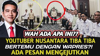 HISTORICAL MOMENT!! NUSANTARA YOUTUBER MEETS THE VICE PRESIDENT | THERE IS A SURPRISING MESSAGE