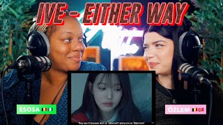IVE 아이브 'Either Way’ MV reaction