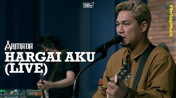 ARMADA -  Hargai Aku (LIVE) | Ramadan Berbagi Musik
