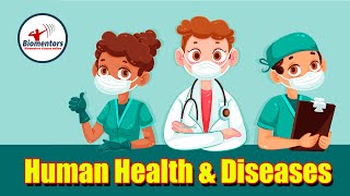 Human Health & Diseases l Lecture 6 l Biology l NEET