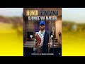 NUNDI GONDAMA UJUMBE WA MAISHA BY MBASHA STUDIO 2026 0690853383 