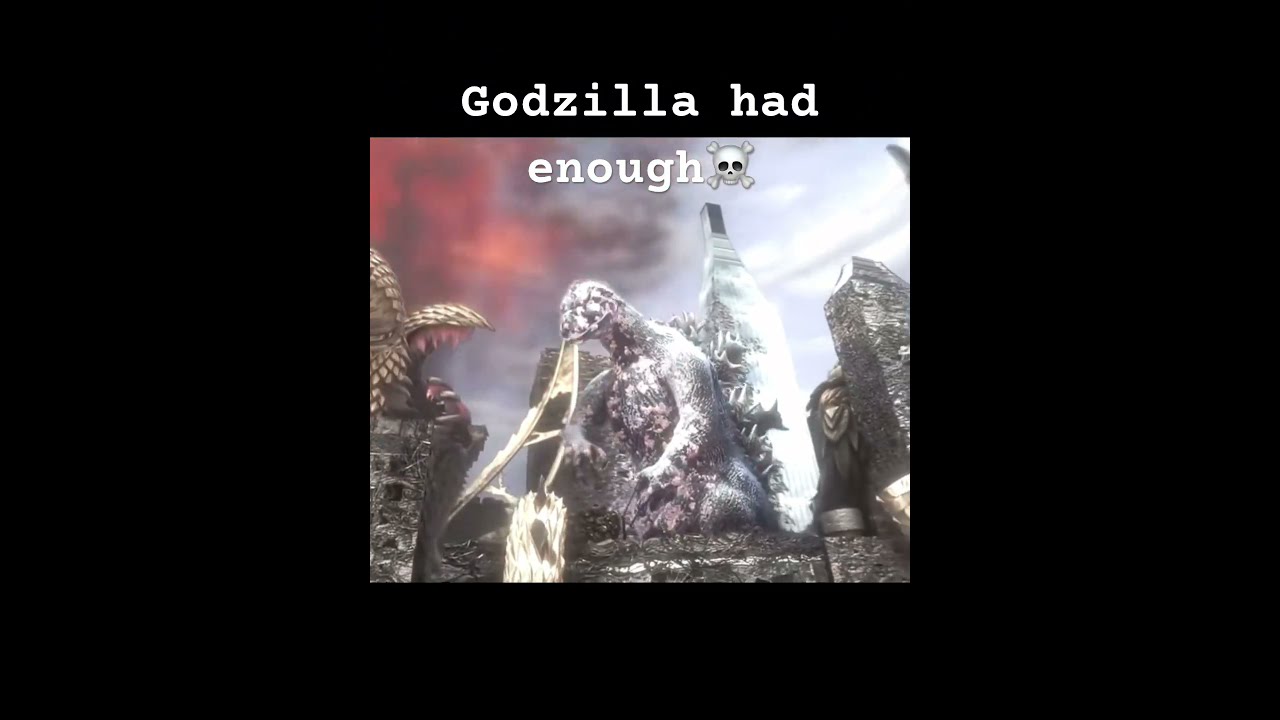 Godzilla Had Enough Music Edit Godzillaedit Kongvsgodzillaedit