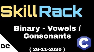 skillrack daily challenge Binary - Vowels/Consonants using C | 26-11-2020