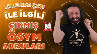 Eylemde Çati - Çıkmış Ösym Soruları - Detaylı Soru Çözümleri