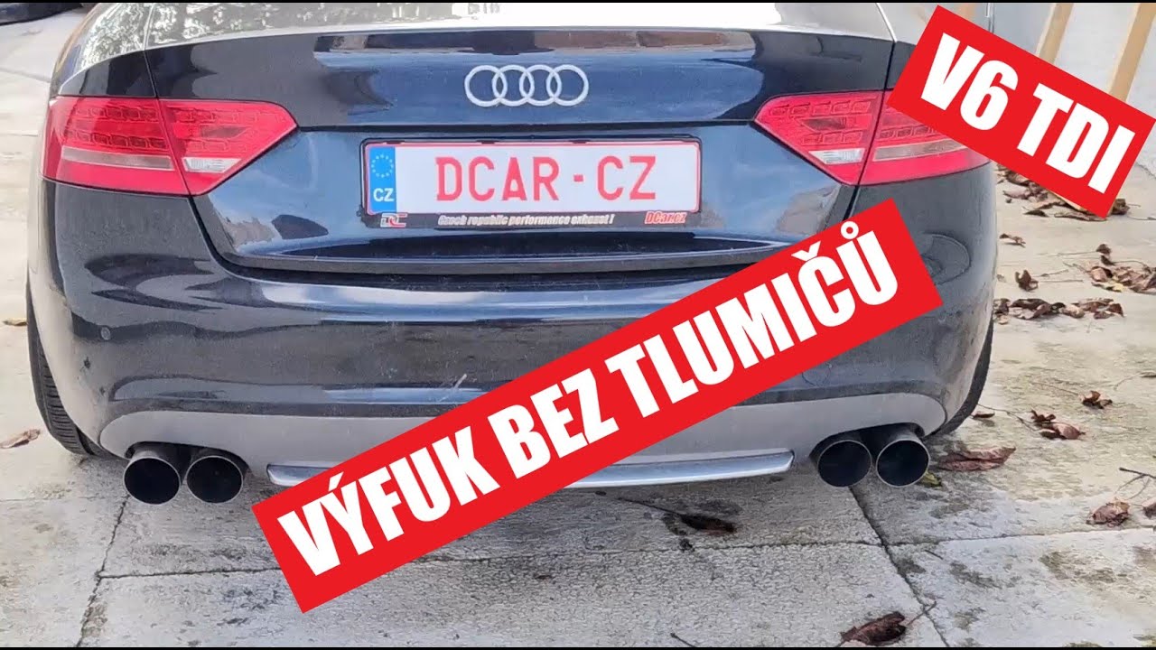 Audi A5 3.0 TDI - straight pipe, výfuk bez tlumení