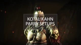 Kotal Kahn - Parry Punishing