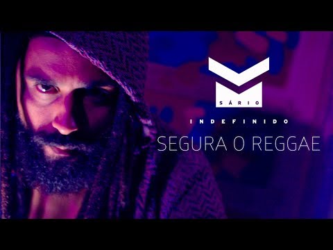 Msário - Segura o Reggae [ Clip Oficial ]