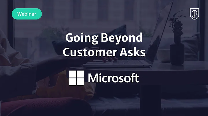 Webinar: Going Beyond Customer Asks by Microsoft Product Leader, Vinay Jagannatha Rao