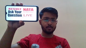 NATA 2021 Results ,DOUBTS CLARIFICATION , Ask your Question??