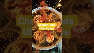 Chanay anday ubala gaye#cut N taste#trendingshort #cooking #love #foodie #recipe