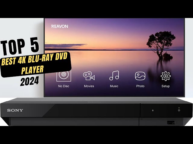 Best Blu-ray and 4K Blu-ray players 2024