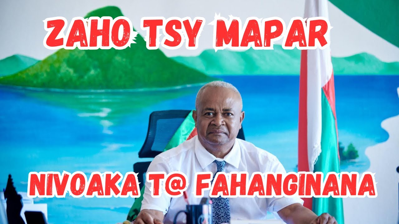 NIVOAKA T@ FAHINGINANA NY BEN'NY TANANA NY DIEGO Jean Luc Djavojozara