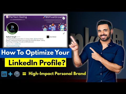 How to Optimize Your LinkedIn Profile in 2025 | Step-by-Step ...