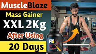Dont Buy MuscleBlaze Mass Gainer Before Watching This Video |  MuscleBlaze Mass Gainer XXL Results