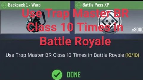 How To Use Trap Master BR Class 10 Times in Battle Royale