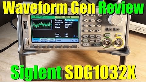 Siglent SDG 1032X AWG Review