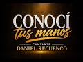 Conoci tu manos - Danie Recuenco  #iasd #adventistas