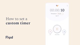 Flipd app tutorial: How to set a custom timer screenshot 5