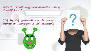 Class 12th, Unit - 3, e-Class 3.4, Topic -  Drawing a Green Monster in CorelDRAW (Practical Example)