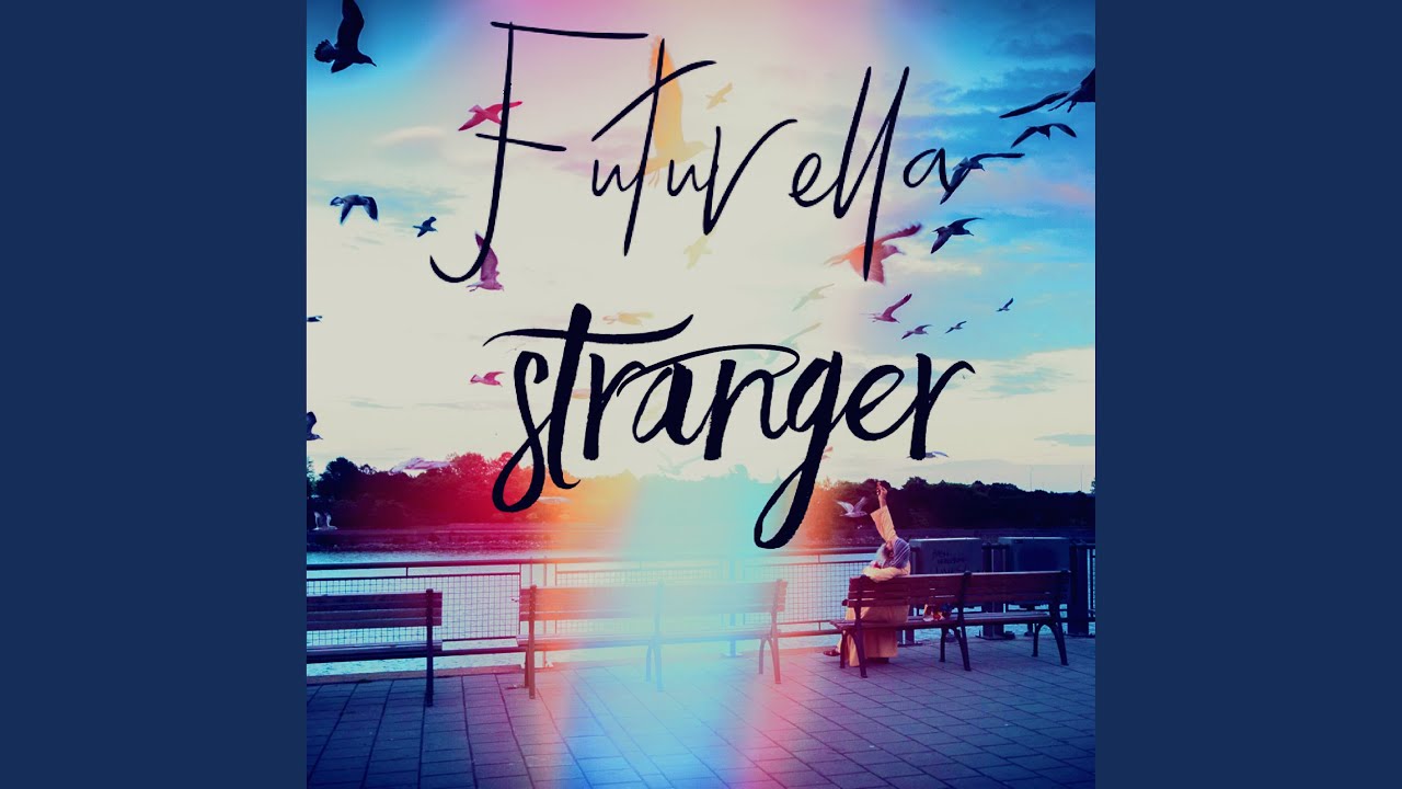Guarda Stranger su YouTube Guarda Stranger su YouTube