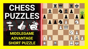 Chess Puzzles to Practice. Themes: Middlegame, Advantage, Short puzzle. Learn Chess