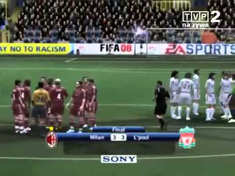 Liverpool vs AC Milan 2005 { fifa 08} po polsku - YouTube