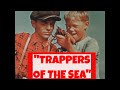 &quot;TRAPPERS OF THE SEA&quot;  1945 LOBSTER FISHING INDUSTRY IN NOVA SCOTIA   FISHERMEN DOCUMENTARY  XD76834