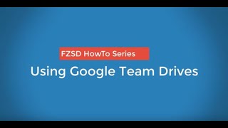 HowTo: Google Team Drives