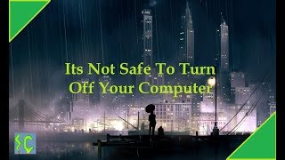 It's Not Safe to Turn Off Your Computer | Sincelery Nightcore
