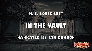 Download lagu 'In the Vault' by H. P. Lovecraft