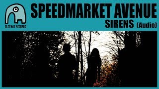 SPEEDMARKET AVENUE - Sirens [Audio]