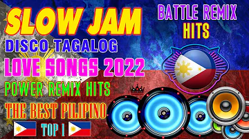 [NEW] SLOW JAM Remix BATTLE REMIX HITS 2022 / DJ AGUSTIN / ILOILO MIX CLUB REMIX Official