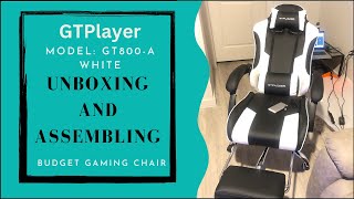 GTRacing Chair Assembling  Model GTPlayer GT800A  White Massager chair