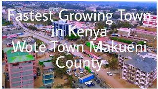 Fastest Growing Town in Kenya | Wote Town | Makueni County | Rachel Ndanu