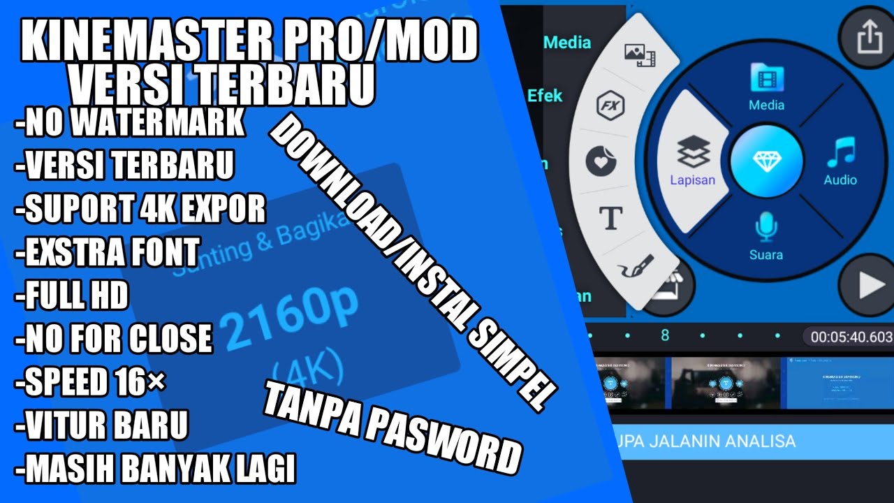 baru rilis!!!Kinemaster indonesia pro mod apk terbaru no watermark