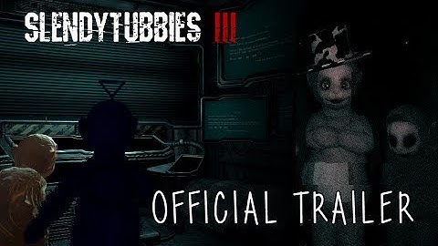 Slendytubbies 3: Official Trailer
