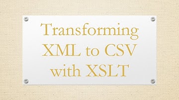 Transforming XML to CSV with XSLT