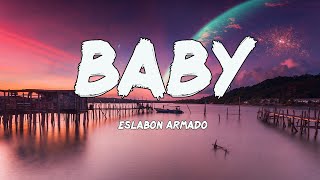 Eslabon Armado - Baby (Letras\/Lyrics)